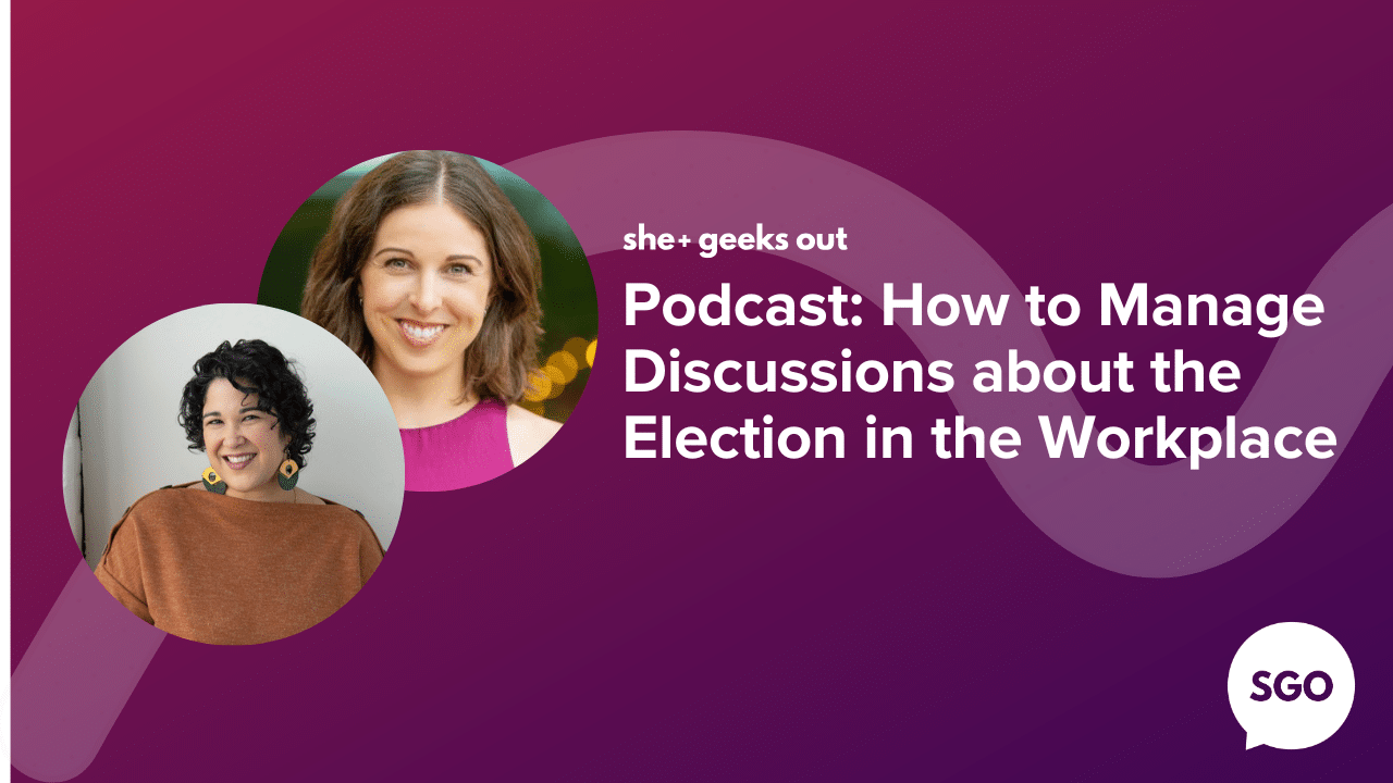 How to Manage Discussions about the Election in the Workplace